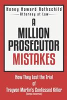 A Million Prosecutor Mistakes