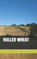 Hulled Wheat