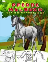 Pferde Malbuch Für Kinder Von 4 Bis 8 Jahren