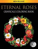 Eternal Roses Coloring Book
