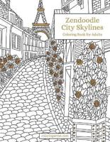 Zendoodle City Skylines Coloring Book for Adults