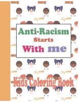 Anti-Racism Starts With Me