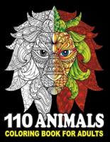 110 Animals Coloring Book For Adults