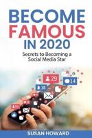 Become Famous in 2020