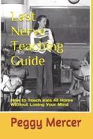 Last Nerve Teaching Guide