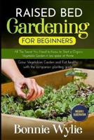 Raised Bed Gardening for Beginners