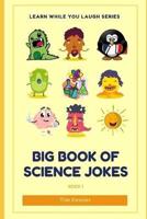Big Book Of Science Jokes