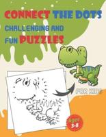 Connect The Dots Challenging And Fun Puzzles For Kids Ages 3-8