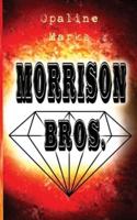 Morrison Bros.