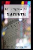 La Tragedia De Macbeth