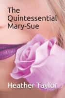 The Quintessential Mary-Sue