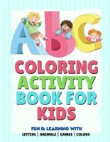 ABC Coloring Activity Book For Kids