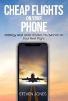 Cheap Flights on Your Phone