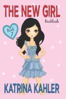 The New Girl: Book 7 - Backlash