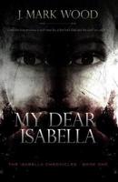 My Dear Isabella