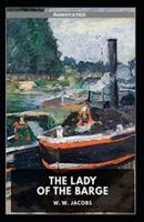 THE Lady of the Barge Annotated