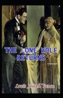 The Lone Wolf Returns ILLUSTRATED