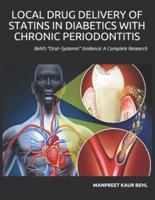 Local Drug Delivery of Statins in Diabetics With Chronic Periodontitis