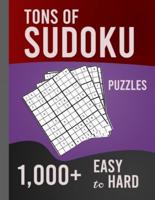 Tons of Sudoku 1,000+ Easy to Hard Puzzles
