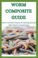 Worm Composite Guide