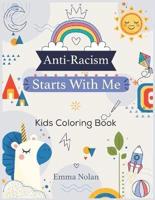 Anti-Racism Starts With Me