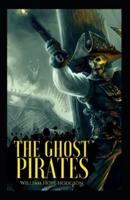 The Ghost Pirates-Original Edition(Annotated)