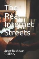The Real Internet Streets