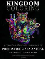 A Collection of Prehistoric Sea Animal Coloring Patterns for Adults