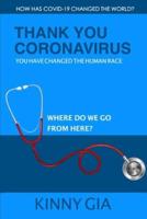 Thank You Coronavirus
