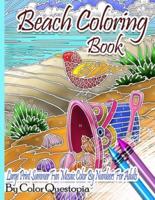Beach Coloring Book- Large Print Summer Fun Mosaic Color By Numbers For Adults