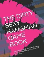 The Dirty Sexy Hangman Game Book