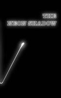 The Neon Shadow