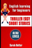 Thriller Easy Short Stories