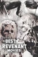 The Best Revenant Movies