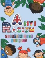Anti Racism Coloring Book For Kids