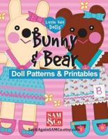 Bunny & Bear Doll Patterns & Printables