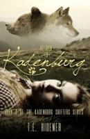 Return to Kadenburg (The Kadenburg Shifters Series, Book 2)