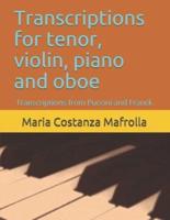 Transcriptions for Tenor, Violin, Piano and Oboe