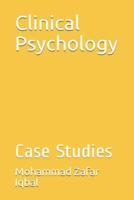 Clinical Psychology: Case Studies