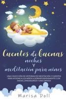 Cuentos De Buenas Noches Y Meditación Para Niños