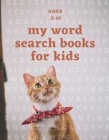 My Word Search Books for Kids