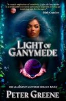 Light of Ganymede: Book1: The Glasśigh of Ganymede Trilogy
