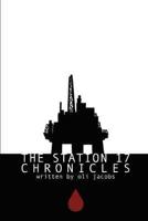 The Station 17 Chronicles