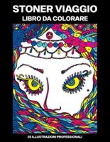 Stoner Viaggio Libro Da Colorare