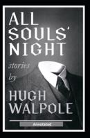 All Souls' Night Stories Annotated