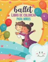 Ballet Libro De Colorear Para Niños