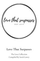 Love That Surpasses