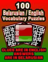 100 Belarusian/English Vocabulary Puzzles