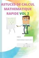 Astuces De Calcul Mathematique Rapide Vol 2