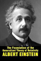 The Foundation of the Generalized Theory of Relativity by Albert Einstein